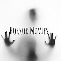 Horror Movies