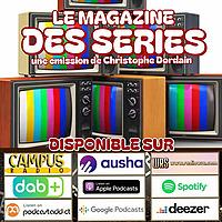 Le Magazine des Séries