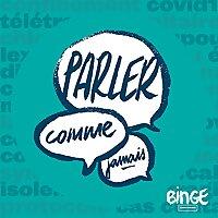 Parler comme jamais