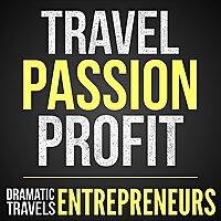 Dramatic Travels: Entrepreneurs