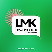 Laisse-moi kiffer
