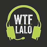 LALO Tactical Presents: WTF Podcast