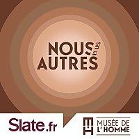Nous et les autres: ce qu'est le racisme