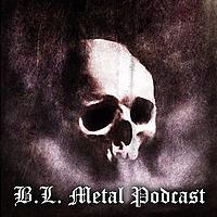B.L. Metal Podcast
