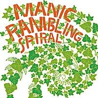 Manic Rambling Spiral