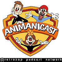 The Animanicast- An Animaniacs Podcast