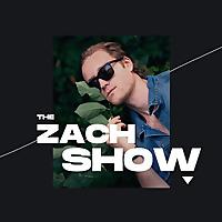The Zach Show