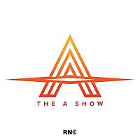 The A Show on RNC RADIO