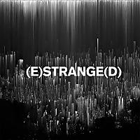 (E)STRANGE(D)