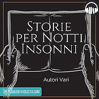 STORIE PER NOTTI INSONNI ☎ Audioracconti ☎