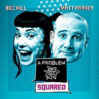 A Problem Squared
