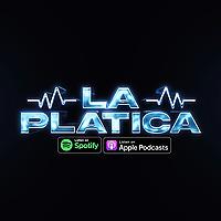 LA PLATICA