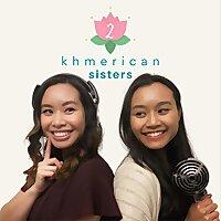 2 Khmerican Sisters