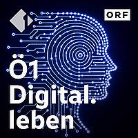 Ö1 Digital.Leben