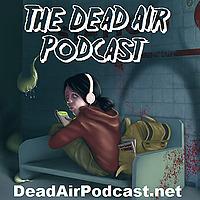 The Dead Air Horror & Genre Podcast