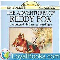 The Adventures of Reddy Fox by Thornton W. Burgess