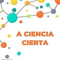 A Ciencia Cierta