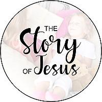 The Story of Jesus