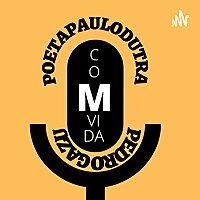 poetapaulodutra coMvida Pedro Gazu