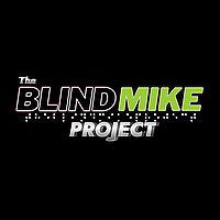 The Blind Mike Project