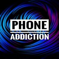 phone addiction
