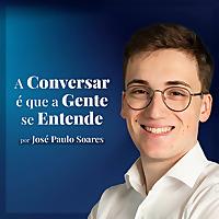 A conversar é que a gente se entende