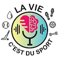 La vie c'est du sport |  L'intelligence émotionnelle et les neurosciences au service des sportifs et des athlètes pour prog