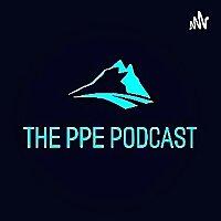 The PPE Podcast