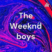 The Weeknd boys