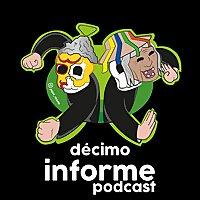 El décimo informe.