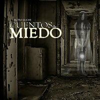 EL TIO LUCHI PRESENTA: CUENTOS DE MIEDO
