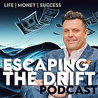 Escaping the Drift with John Gafford