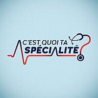 C'est quoi ta spécialité?