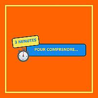 ⏱️ 3 minutes pour comprendre