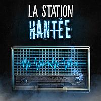 La Station Hantée