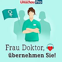 Frau Doktor, übernehmen Sie! | Über Frauenkarrieren in der Medizin