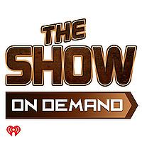 The Show Presents Full Show On Demand