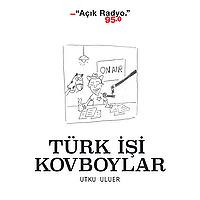 Türk İşi Kovboylar