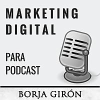 Marketing Digital para Podcast