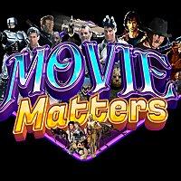 Movie Matters Podcast