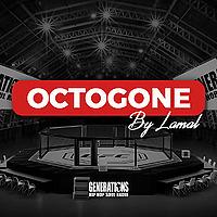 L'octogone avec Lamal By Générations