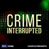 Crime Interrupted