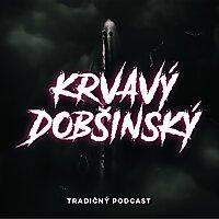 Krvavý Dobšinský