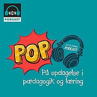 POP - På opdagelse i pædagogik og læring