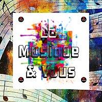 La Musique Et Vous