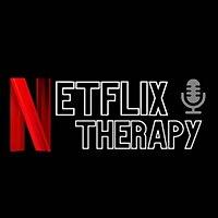Netflix Therapy