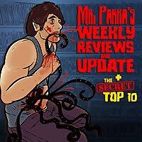 Mrparka's Weekly Reviews and Update/ The Secret Top 10
