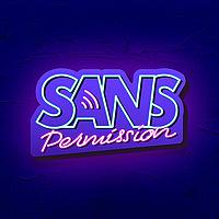 Sans Permission