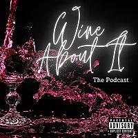 Wine About It