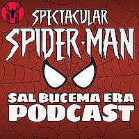 The Sal Buscema Era Spider-Man Podcast